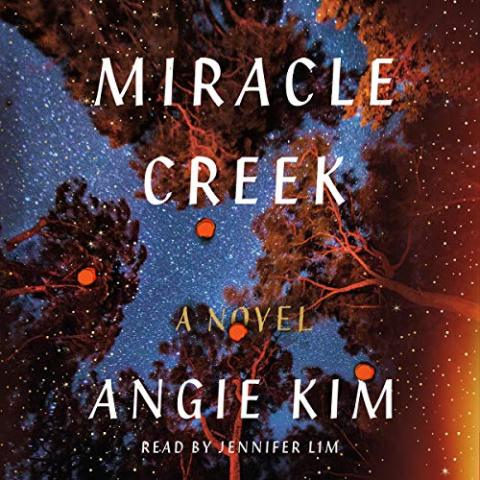 cover of Miracle Creek by Angie Kim