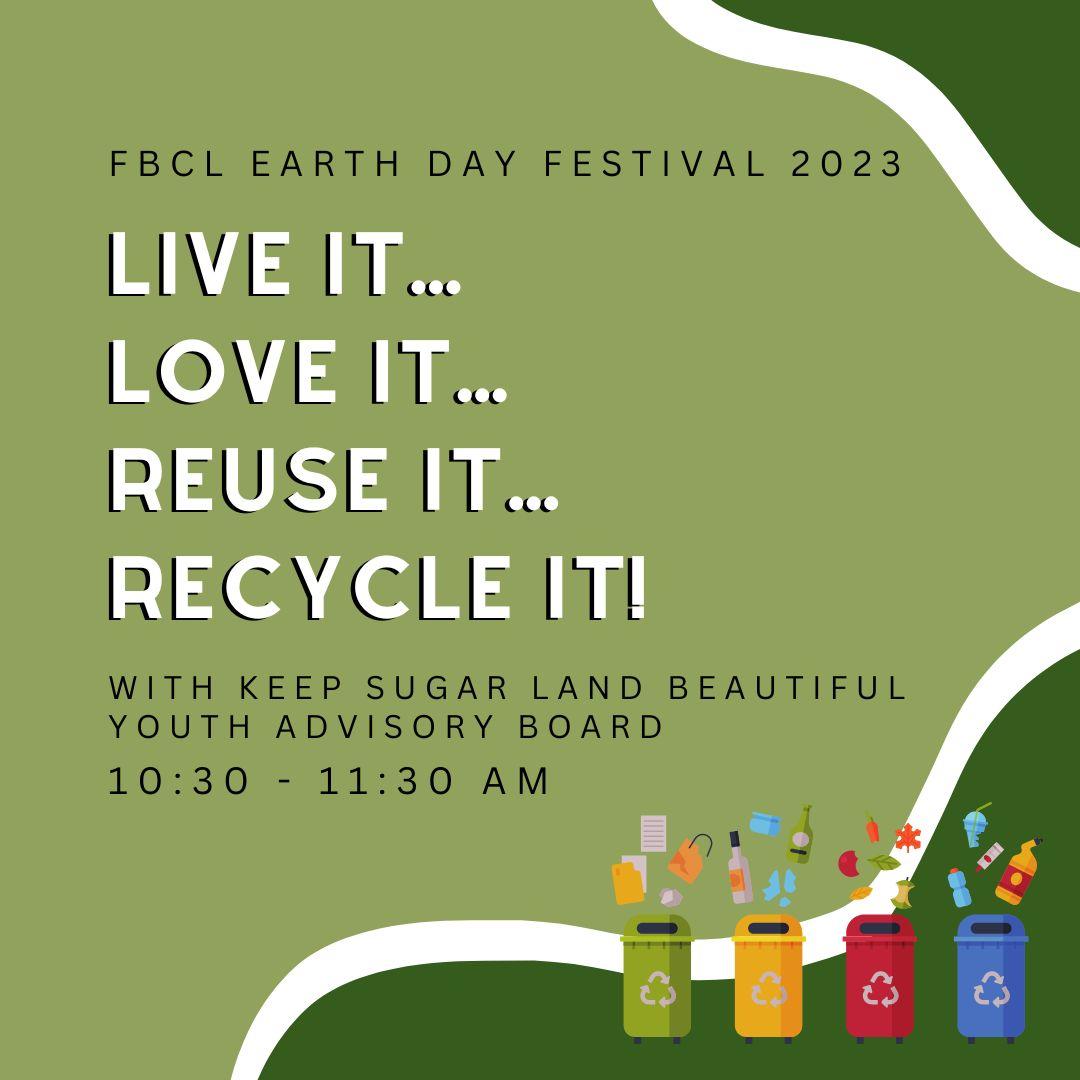 Live it, Love it, Reuse it, Recycle It